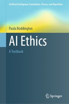 Cover of AI Ethics: A Textbook